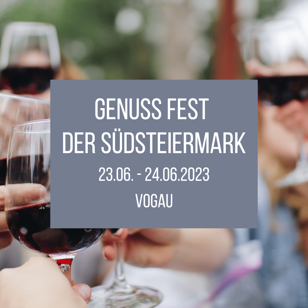 Genuss Fest der Südsteiermark 2023